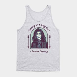 Susan Sontag Portrait and Quote Tank Top